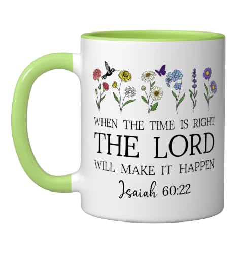 When the Time Right The Lord Will Make Happen Isaiah 60:22 Ceramic Mug, Light Green/White, 11oz - color: Light Green/White, size: 11 Ounces