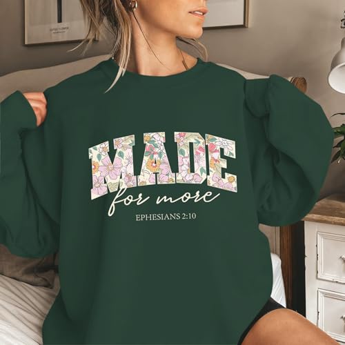 Christian Made for More Sweatshirts for Women Jesus Faith Bible Verse Shirt Oversized Inspirational Hoodie Pullover - color: Green, size: Small