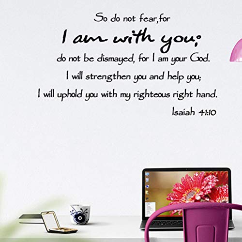 Amosfun Bible Verse Wall Decals so do Not Fear for I Am with You 41 10 Wall Art Sticker Removable Waterproof Decor for Bedroom Living Room Door Mirror 23.62 X 10.62 in