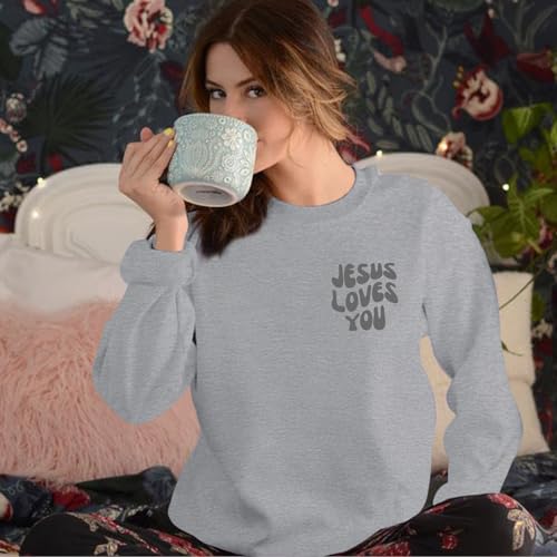 Christian Sweatshirts Women Jesus Loves You Sweatshirt Faith God Shirts Religious Hoodie Oversized Crewneck Pullover - color: Light Gray, size: Large