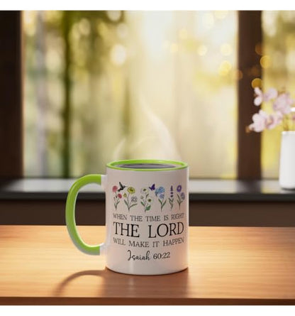 When the Time Right The Lord Will Make Happen Isaiah 60:22 Ceramic Mug, Light Green/White, 11oz - color: Light Green/White, size: 11 Ounces