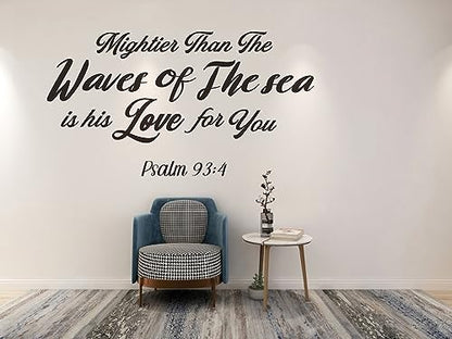 Psalm 93:4 Bible Verse Wall Decal, Christian Scripture Wall Sticker