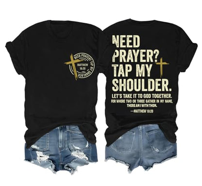 Christian Shirts for Men Women Need Prayer Tap My Shoulder Shirt Christian Religious Faith Bible Verse Cross Shirt - color: Black, size: X-Large