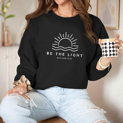 Sulayesh Christian Be The Light Sweatshirts for Women Religious Faith Jesus Bible Verse Graphic Shirts Loose Pullover Tops - color: Black, size: Small