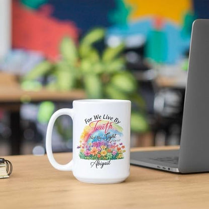Novelty Christian Themed Mug, Customized Name Rainbow And Flowers Design Cup, Custom Christian Bible Verse Cup, Personalized Christian Mug For Adult, Religious Cup 11Oz Or 15Oz - color: TRI-1223-1152-FOR WE LIVE BY FAITH MUG
