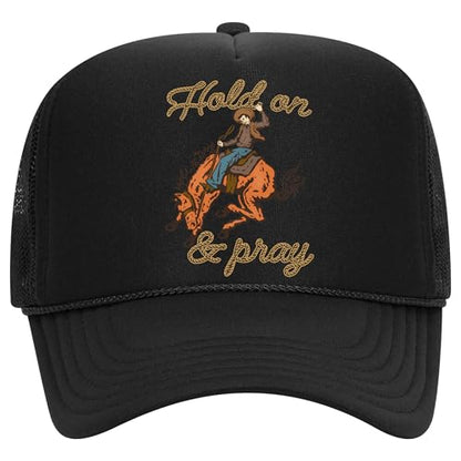 Hold On & Pray Trucker Hat | Christian Jesus God Blessed Faith Cowboy | Premium Snapback Hat for Men & Women - color: Black
