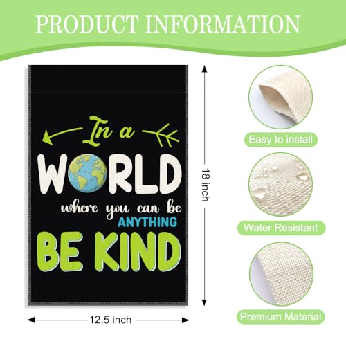In A World Where You Can Be Anything Garden Flag, 12 x 18 Inch Double Sided Decor Flag for Outdoor Garden Patio, Inspirational Gifts for Kindness Advocate, Positive Affirmation Yard Sign - color: Black 2