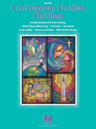 Contemporary Christian Christmas | Easy Piano Sheet Music Book for Beginners and Worship Players | Christmas Songbook with Inspirational CCM Arrangements | Faith-Based Piano Music for Holiday