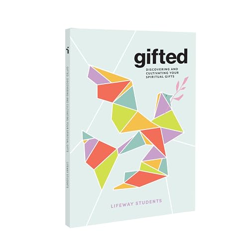 Gifted - Teen Bible Study Book: Discovering and Cultivating Your Spiritual Gifts