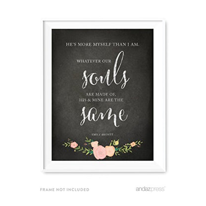 Andaz Press Wedding Love Quote Wall Art, Chalkboard Floral Roses Print, 8.5x11-inch Poster, Gift, Sign, He's more myself than I am. Emily Brontë, Wuthering Heights, 1-Pack - color: Quote Emily Bronte