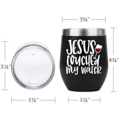 ATHAND 12oz Jesus Touched My Water Stainless Steel Wine Tumbler with Lid - color: Jesus Touched My Water Wine Tumblers-Black