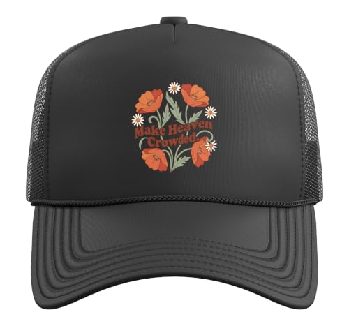 Christian Bible Verse Women Faith Make Heaven Crowded Trucker Hat with Adjustable Mesh Back - color: Black