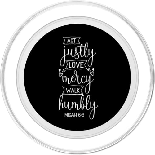Act Justly Love Mercy Walk Humbly Micah 6:8 PopSockets PopGrip for MagSafe - style: Magnetic PopGrip