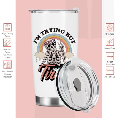 Inspirational Gifts for Women Tumbler, Sarcastic Skeleton Christmas Halloween Birthday Funny Gifts, Rainbow Mental Health Awareness Coffee Mug Stainless Steel Vacuum Insulated Double Wall Travel Cup - color: Trying Tired 1223