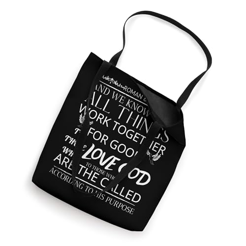 Roman 8:28 Quote Faith All Things Work Together For Good Tote Bag