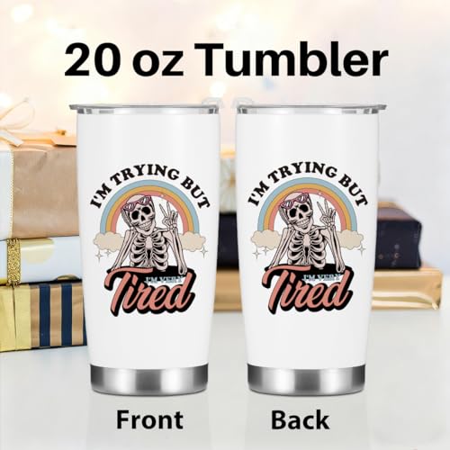 Inspirational Gifts for Women Tumbler, Sarcastic Skeleton Christmas Halloween Birthday Funny Gifts, Rainbow Mental Health Awareness Coffee Mug Stainless Steel Vacuum Insulated Double Wall Travel Cup - color: Trying Tired 1223
