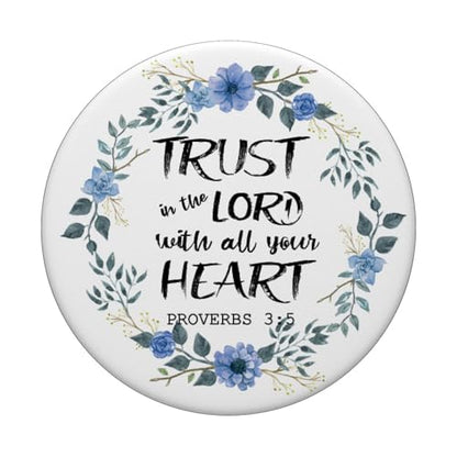 Adorable Floral Christian Scripture Bible Verse Faith&Trust PopSockets Adhesive PopGrip - style: Adhesive PopGrip