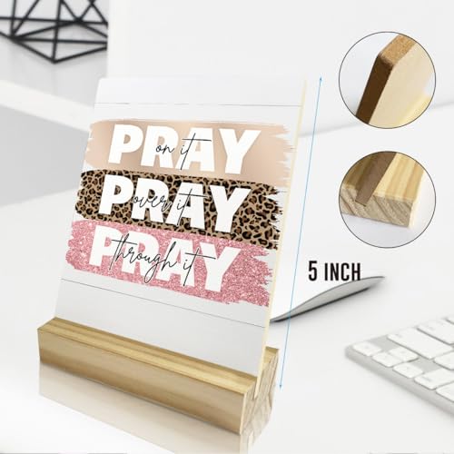 Cheetah Print Room Decor Pray On It Pray Over It Pray Through It Rustic Plaque With Wood Stand, Colorful Christian Decorative Wood Sign for Home Office Shelf - color: Pray