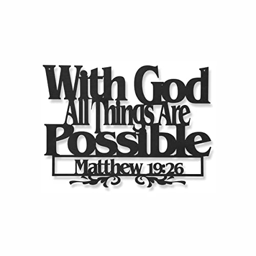 Inspirational Word Art, With God All Things Are Possible Hand-Made Wooden Wall Sign - 12"X18" Inch Religious Scripture Black Christian Bible Verses Decoration for Living Room, Kitchen, Office, Bedroom - color: With God All Things
