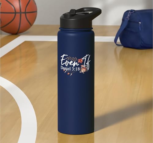 Christian Bible Verse Faith God Daniel 3:18 Even If Daniel Stainless Steel Insulated Water Bottle - color: Navy Blue