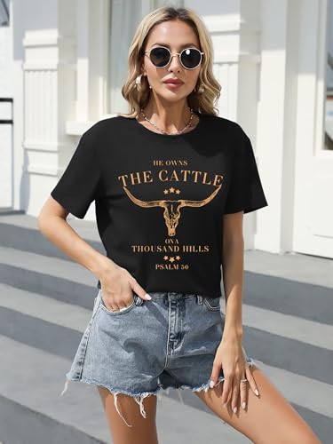 Christian Shirts for Women He Owns The Cattle On A Thousand Hills Tee Shirt Religious Bible Verse Faith Tops - color: Black, size: XX-Large