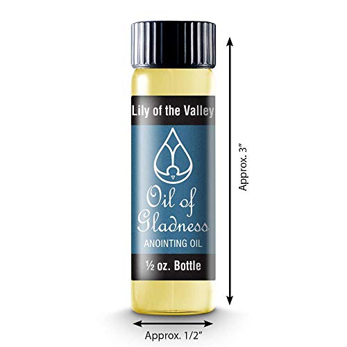Oil of Gladness Lily of the Valley Anointing Oil - Oil for Daily Prayer, Ceremonies and Blessings 1/2 oz - size: 1/2 Ounce