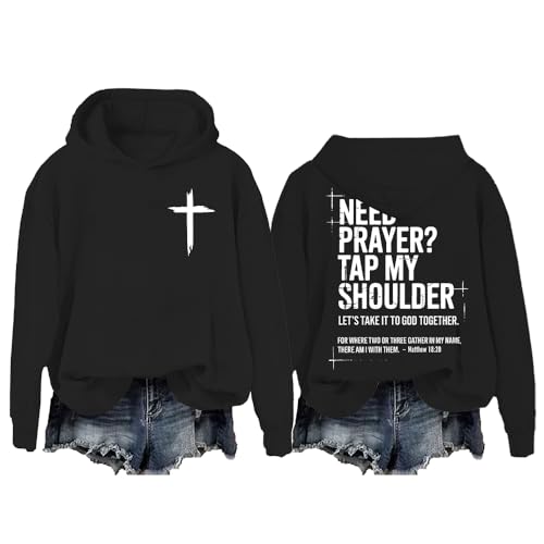Christian Sweatshirts For Women Need Prayer Tap My Shoulder Sweatshirt Need Prayer Tap My Shoulder Hoodie - color: Black-1, size: XX-Large