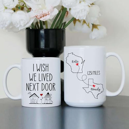 Personalized I Wish We Lived Next Door Mug - Personalized Long Distance State To State 11Oz - Moving Away Cup - Bestie Birthday Gift - Custom Map State Distance Coffee Cup - color: DISTANT-MAP-M4