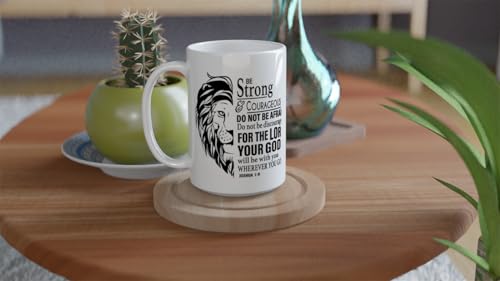 Christian Gifts Lion Ceramic Coffee Mug. Microwave and Dishwasher-safe Inspirational Scripture Coffee and Tea Mug for Men and Women with Bible Verse: Strong & Courageous – Joshua 1:9-15oz - size: 15 Ounces