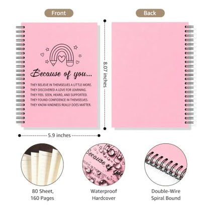 Because of You Pink Spiral Notebook, Teacher Appreciation Journal - color: Pink13