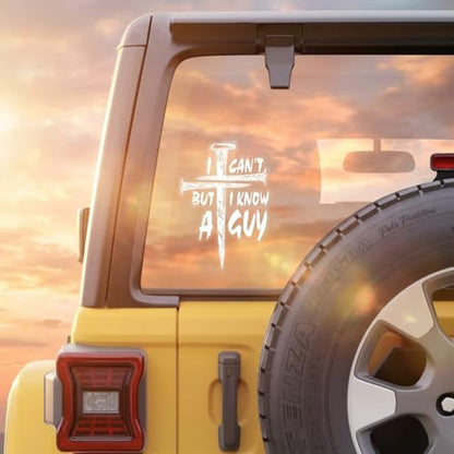 I Can't But I Know A Guy Christian Car Decal, Durable, White - color: White