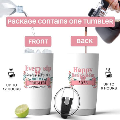 Fancyfams 20oz Retirement Tumbler for Women 2026, Happy Retirement Gifts, Every Sip Tastes Like Its Not My Problem Anymore, Insulated Stainless Steel Coffee Cup, Floral Gift Box (Every Sip 26) - color: Every Sip 26