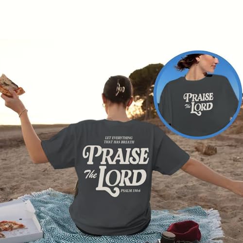 Oversized Christian Shirts for Women Praise The Lord T-Shirt Religious Bible Verse Tshirt God Jesus Shirt Graphic Tee - color: Deep Gray, size: Small