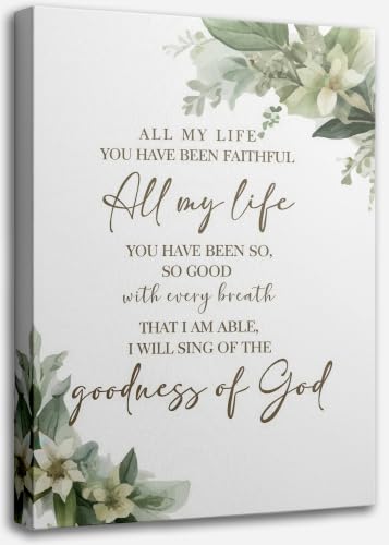 Pappus All My Life You Have Been Faithful Christian Wall Art, Watercolor Greenery Scripture Canvas Prints, Religious Faith Wall Decor for Home Church 16x24 Inch - color: Groduess of god, size: 24"L x 16"W