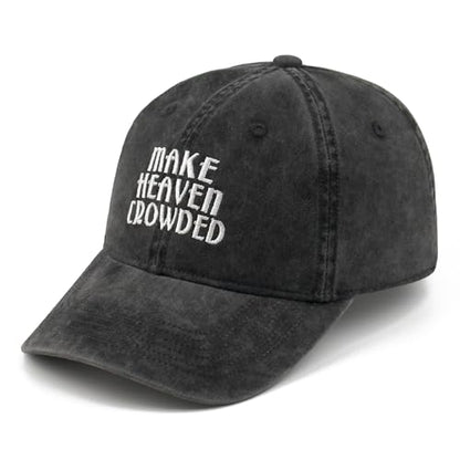 Inspirational Christian Baseball Cap, Adjustable Embroidered Cotton Hat for Men Women Dad Hat Gifts for His Her - color: Make Heaven Crowded - Black