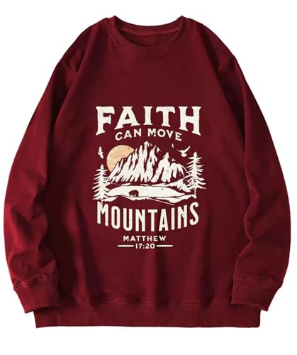 Faith Can Move Mountains Sweatshirt for Women Christian Crewneck Pullover - color: Red, size: Medium