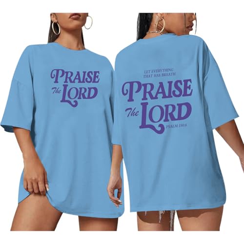 Oversized Christian Shirts for Women Praise The Lord T-Shirt Religious Bible Verse Tshirt God Jesus Shirt Graphic Tee - color: Light Blue(blue Print), size: Medium