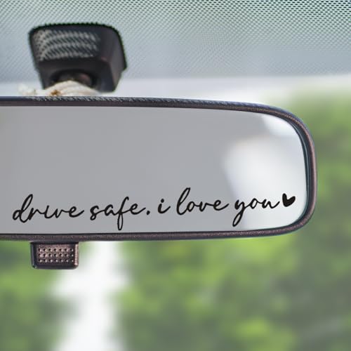 Drive Safe I Love You Mirror Stickers, 3Pcs Car Decals for Women(Black) - color: Black Drive Safe I Love You