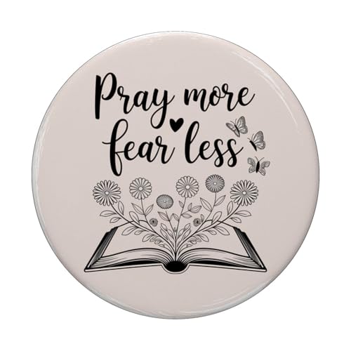 Christian Pray More Fear Less PopSockets Adhesive PopGrip - style: Adhesive PopGrip