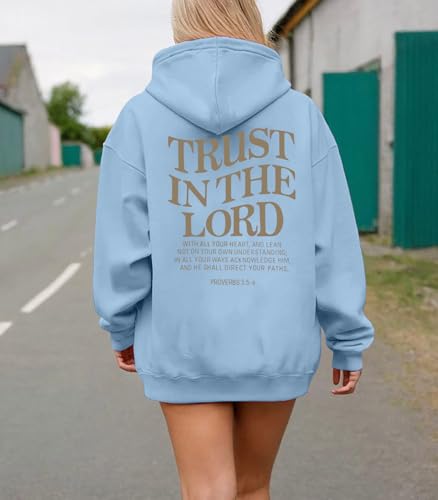 UNIQUEONE Trust in the Lord Christian Hoodies - Faith Religious Graphic Sweatshirts Women Bible Verse God Pullover Tops - color: Blue, size: Large