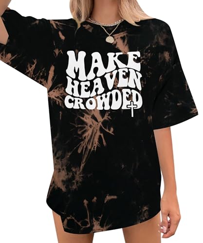 Make Heaven Crowded T-Shirt Women Oversized Christian Shirt Graphic Tee - color: Tie Dye, size: XX-Large