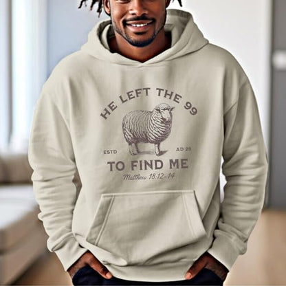 Christian Hoodies He Left The 99 To Find Me Sweatshirt Jesus Bible Verse Hoodies For Men Faith God Hooded Pullover - color: Apricot, size: Large