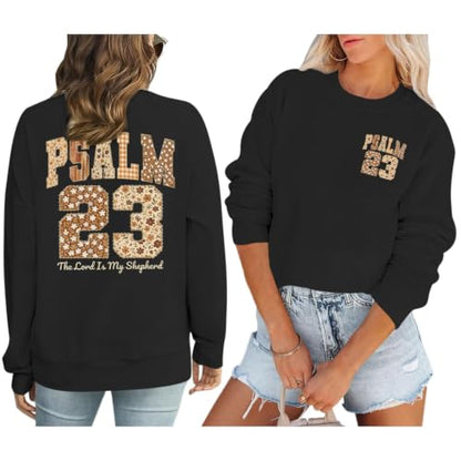 BeWithYou Christian Sweatshirts for Women Psalm 23 Sweatshirt Jesus Faith Long Sleeve Shirt Bible Verse Graphic Pullover Tops - color: Black, size: Small