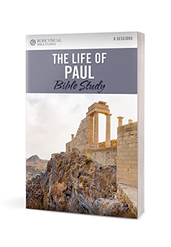 The Life of Paul Bible Study (Rose Visual Bible Studies)