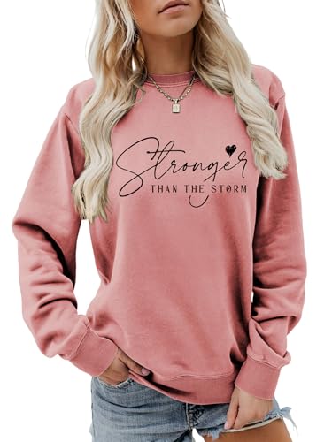 Stronger Than The Storm Sweatshirt for Women Christian Sweatshirt - color: Rose Gold, size: Medium