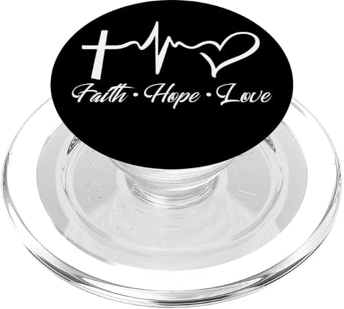 Faith Hope and Love - for Women - Christian Bible Verse PopSockets PopGrip: Swappable Grip for Phones & Tablets PopSockets PopGrip for MagSafe - style: Magnetic PopGrip