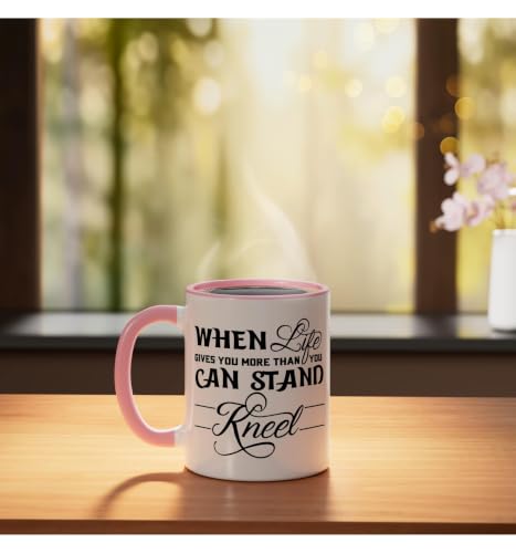 When Life Gives You More Than You Can Stand Kneel God Jesus Ceramic Mug, Pink/White, 11oz - color: Pink/White, size: 11 Ounces