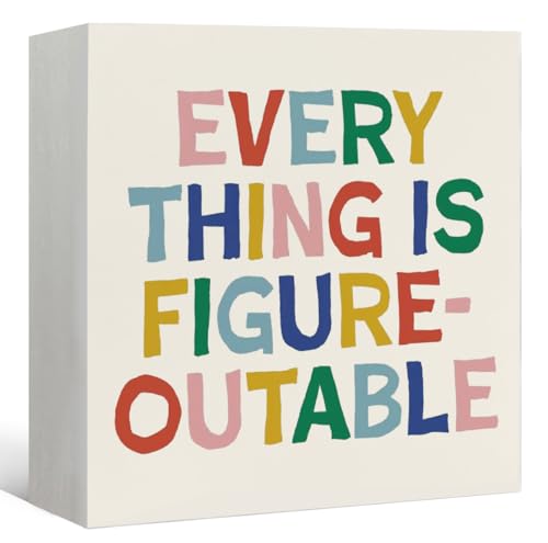 Inspirational Motivational Positive Affirmation Sign, - color: Everything is Figureoutable-5x5
