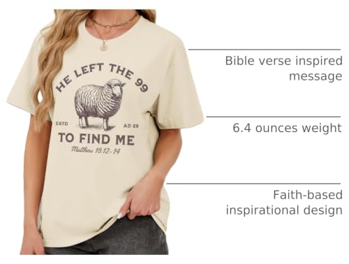 Christian Shirts He Left The 99 to Find Me Shirt Women Jesus Religious Tshirt Bible Verse Graphic Tees God Tops - color: Apricot, size: Medium
