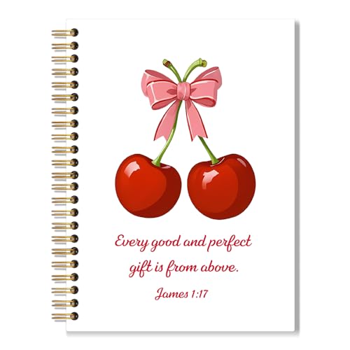 Every Good And Perfect Gift is From Above Spiral Notebook for Office, James 1:17 Bible Verse Journal, Cute Cherry Notebook, Christian Faith Gifts for Women Girls, Preppy Coquette School Supplies - style: Every Good